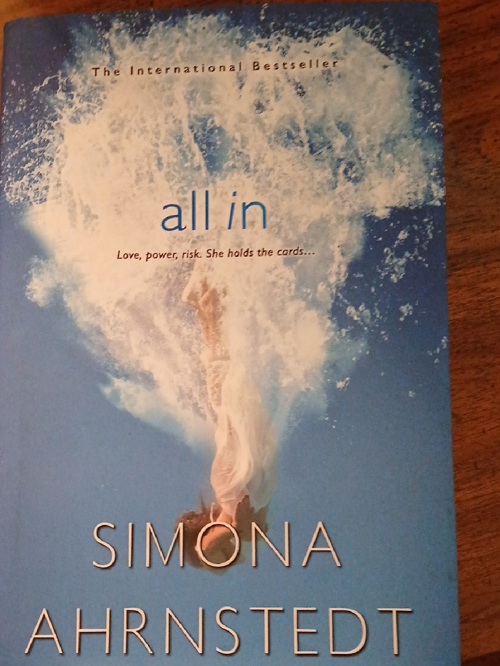 All In by Simona Ahrnstedt - Blue Paperback Novel